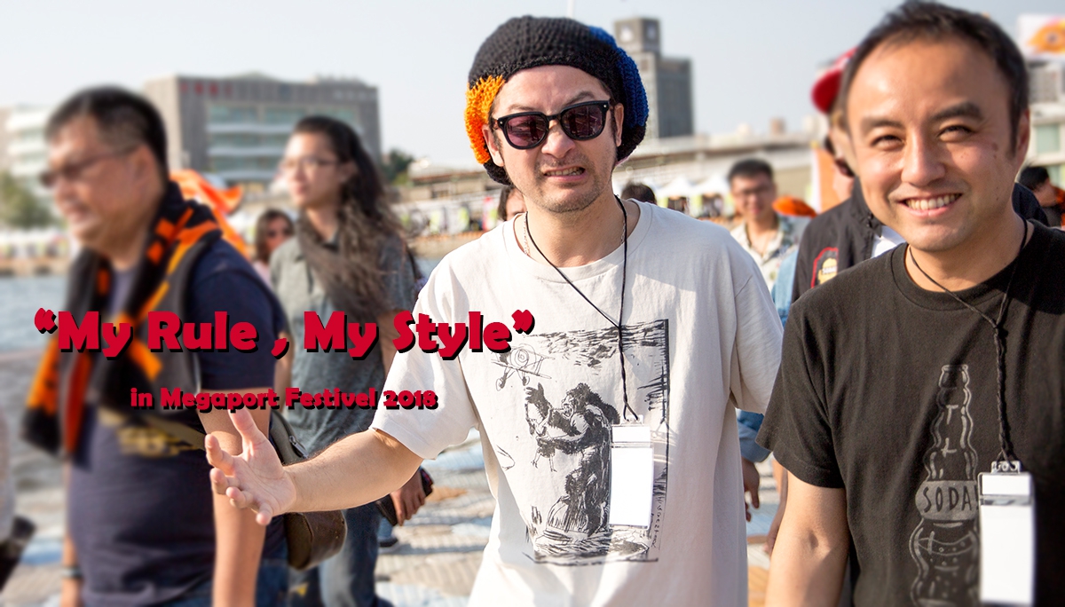 My Rule , My Style in Megaport Festival 02
